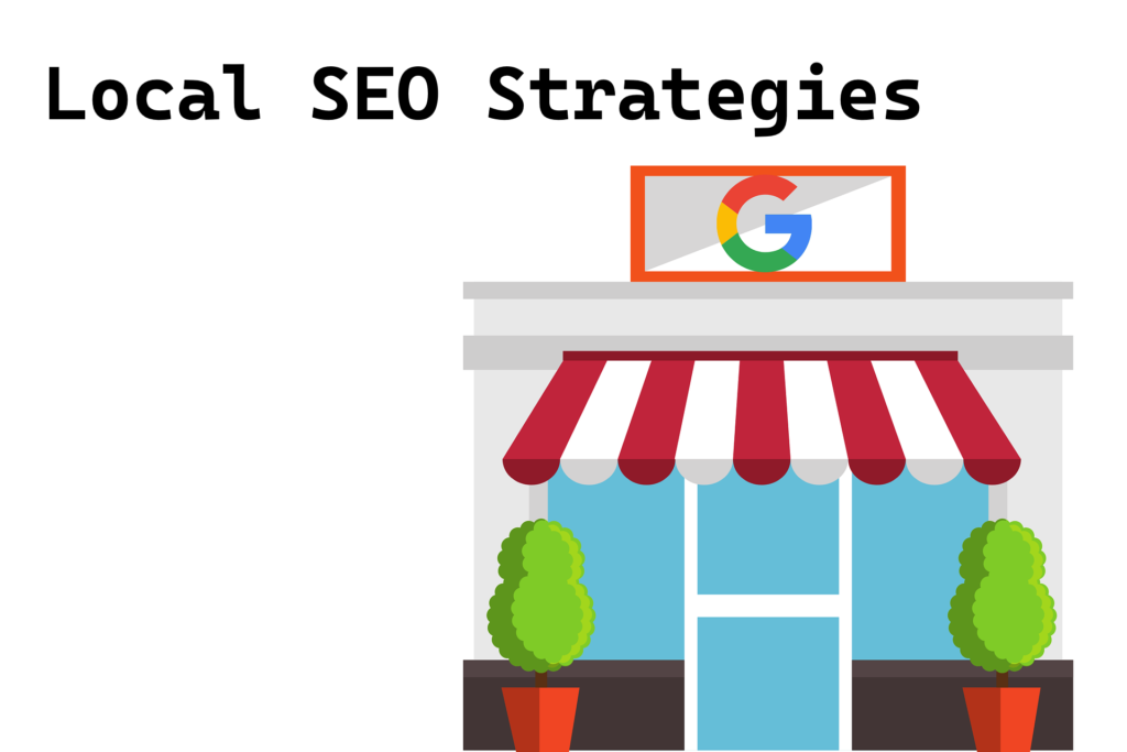 Local SEO Strategies